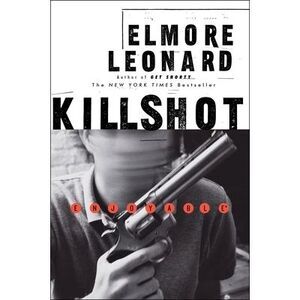 Killshot -- Elmore Leonard
